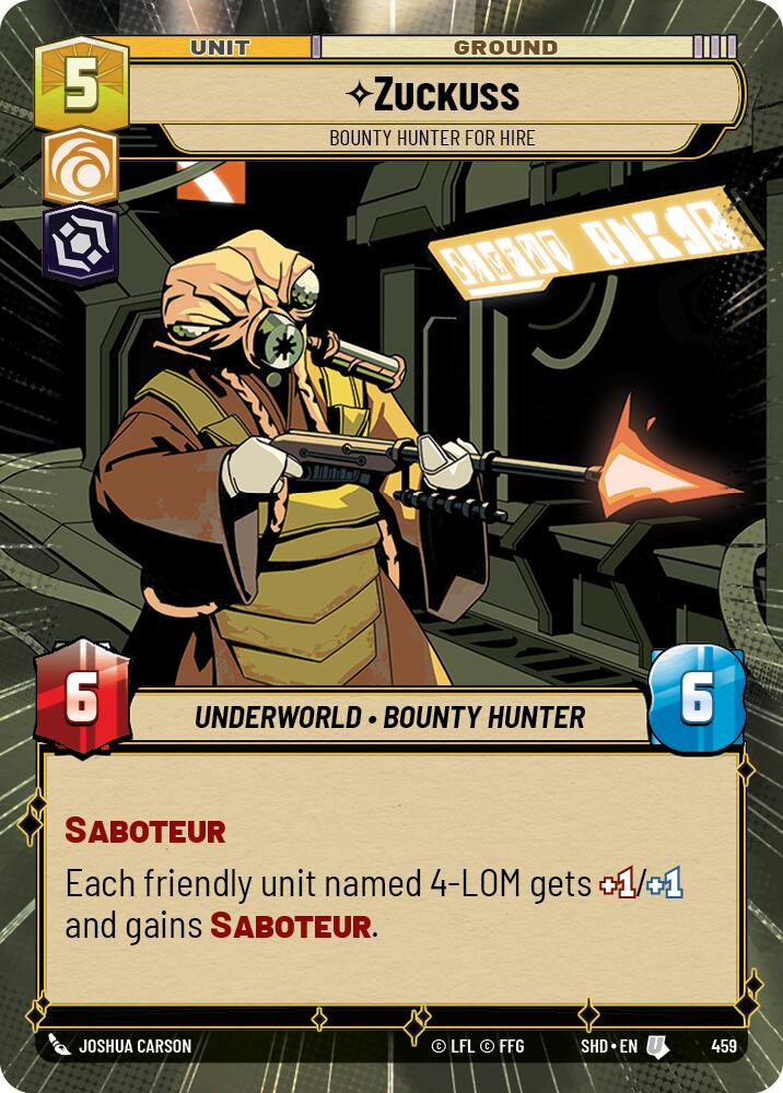 Zuckuss - Bounty Hunter for Hire (459) (Hyperspace) (459) [Shadows of the Galaxy]